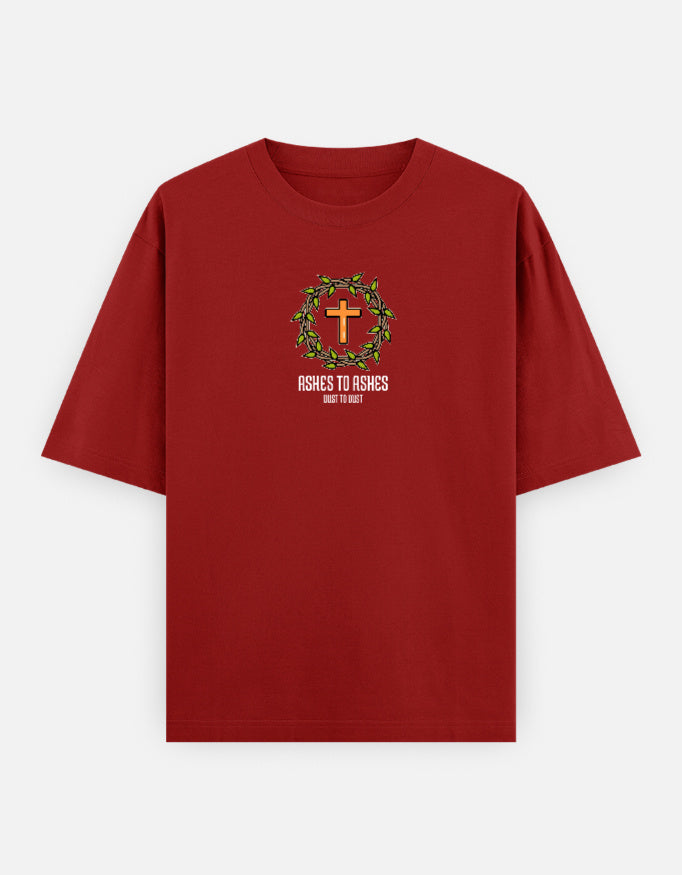 Ashes to Ashes oversized Christian t-shirt - Eternus Wear