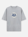 He Is Risen oversized Christian t-shirt - Eternus Wear